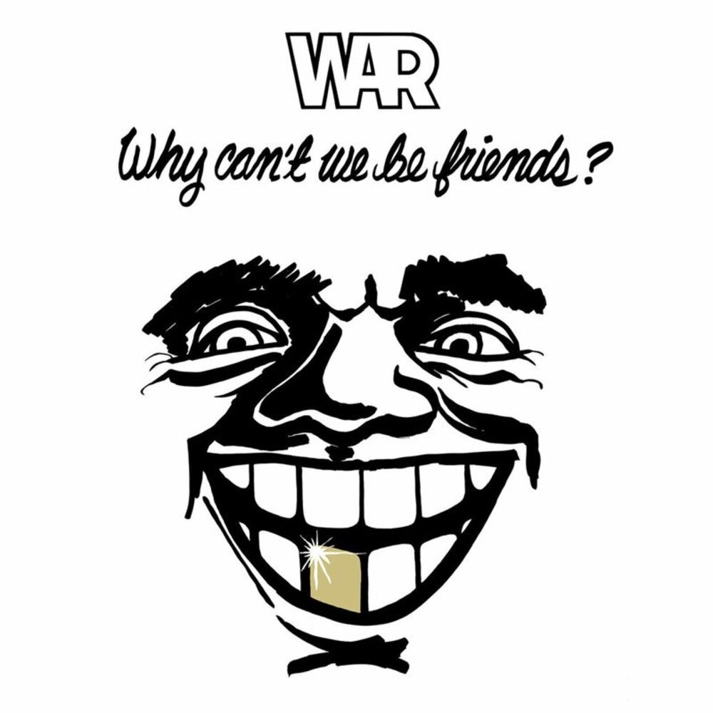 War - Why Can't We Be Friends?  LP LP